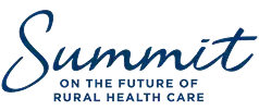 Summit on the Future of Rural Health Care